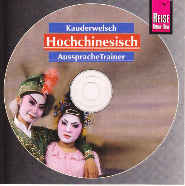 Kauderwelsch AusspracheTrainer - Hochchinesisch - Wort Für Wort
