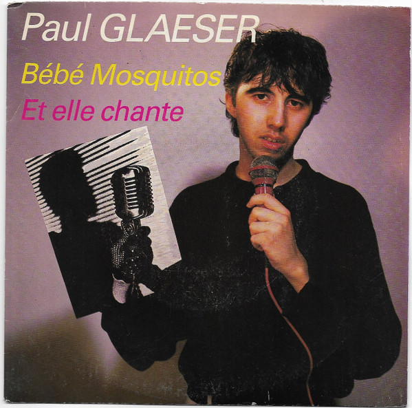 Bébé Mosquitos / Et Elle Chante