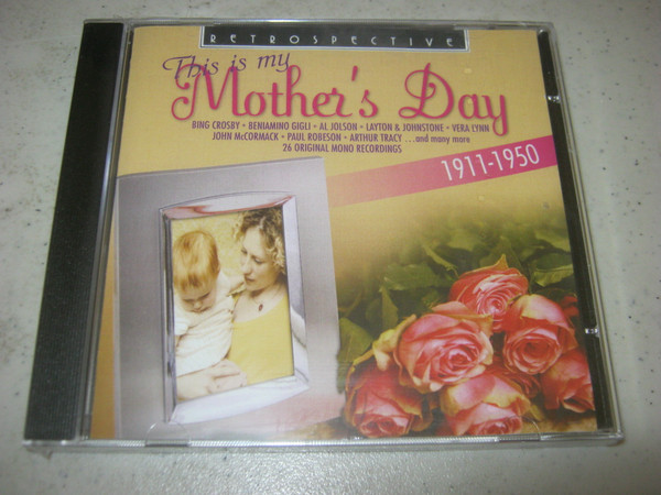This Is My Mother's Day