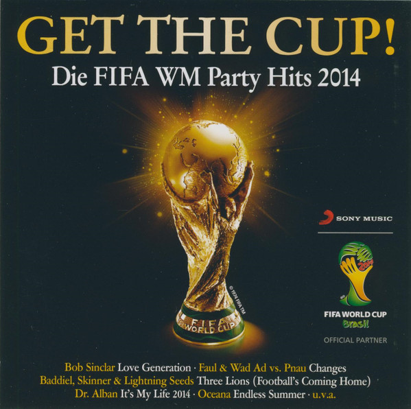 Get The Cup! • Die FIFA WM Party Hits 2014