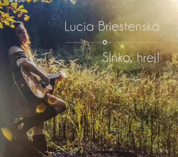 Slnko, hrej!