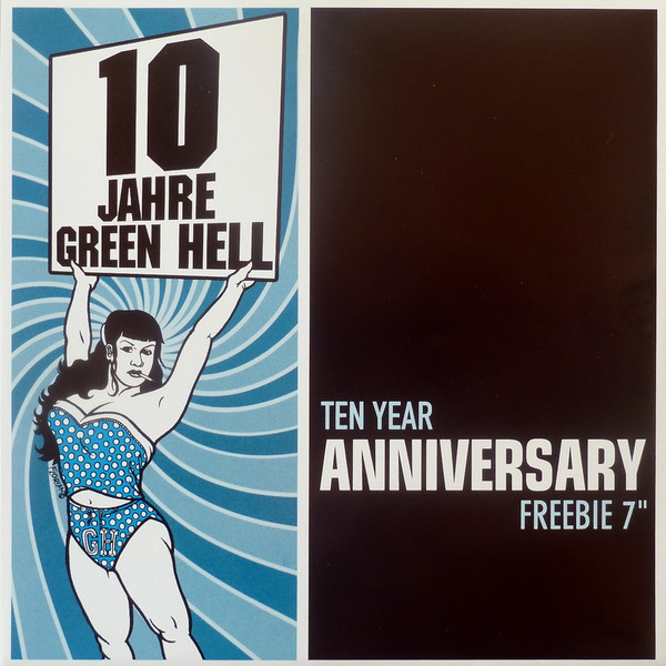 10 Jahre Green Hell (Ten Year Anniversary Freebie 7")