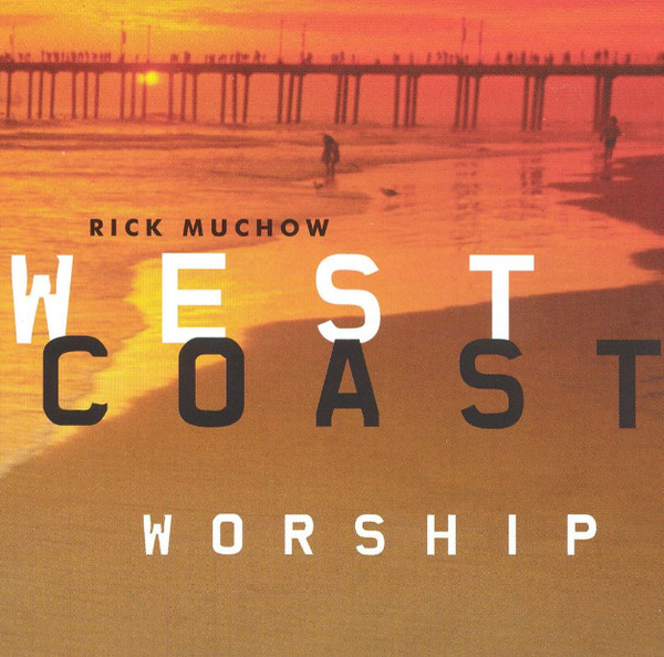 WEST COAST WORSHIP 