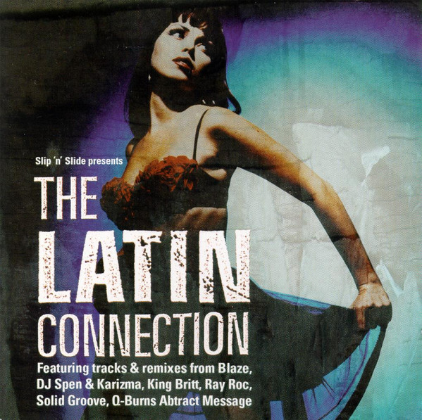 Slip 'n' Slide Presents The Latin Connection