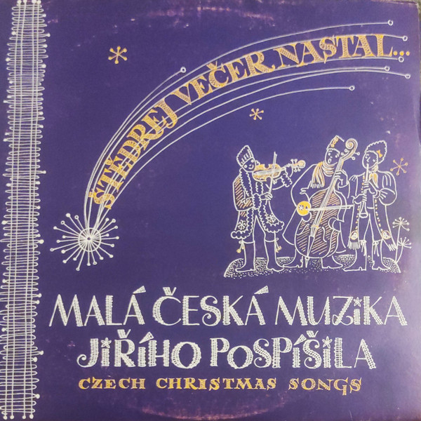 Štědrej Večer Nastal... (Czech Christmas Songs)