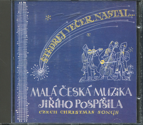 Štědrej Večer Nastal... (Czech Christmas Songs)