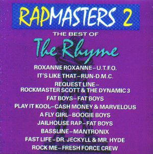 Rapmasters 2: The Best Of The Rhyme