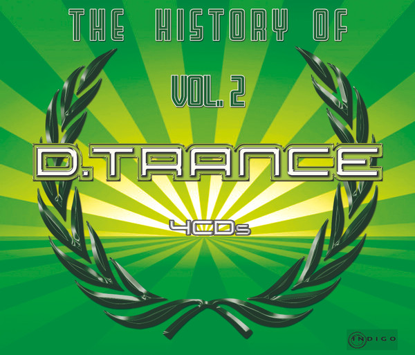 The History Of D.Trance Vol. 2