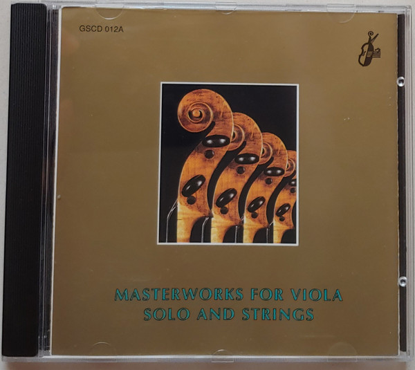Masterworks For Viola Solo And Strings