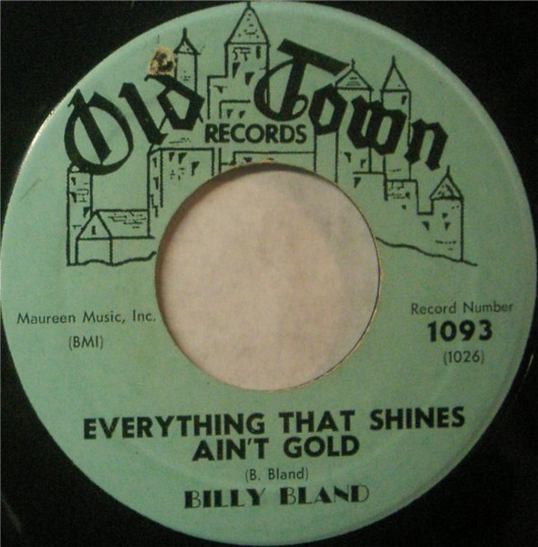Everything That Shines Ain't Gold / Keep Talkin' That Sweet Talk