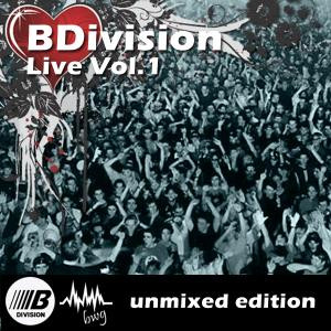 BDivision Live Vol. 1 (Unmixed Edition)