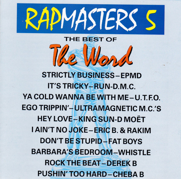 Rapmasters 5: The Best Of The Word