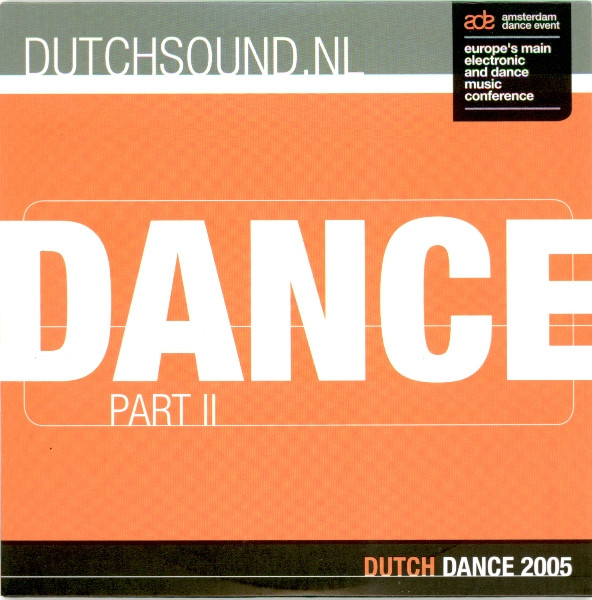 Dance Part II - Dutch Dance 2005
