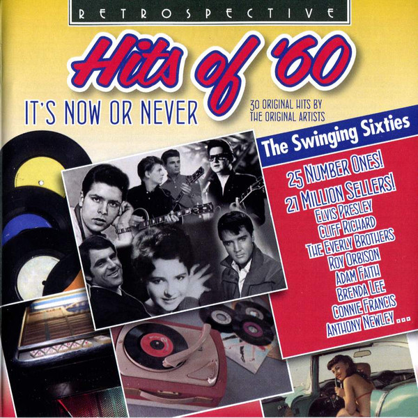 Hits Of '60 - It's Now Or Never 