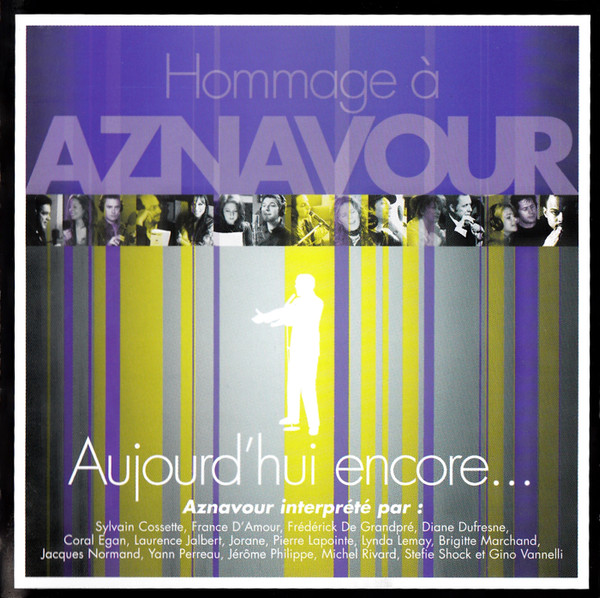 Aujourd'hui Encore... Hommage À Aznavour