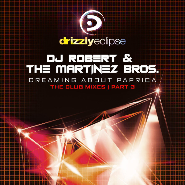 Dreaming About Paprica (The Club Mixes) (Part 3)