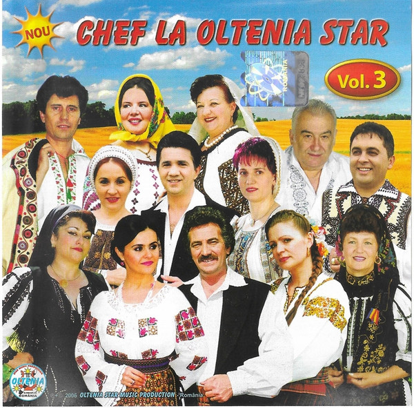 Chef La Oltenia Star Vol. 3