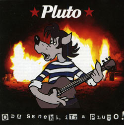 Oda Se Neki, Itt A Pluto!