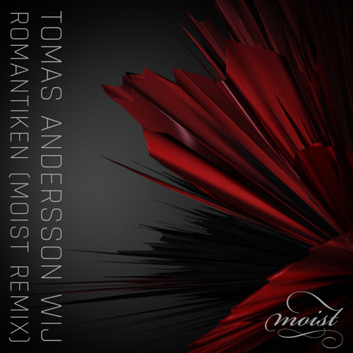 Romantiken (Moist Mix)