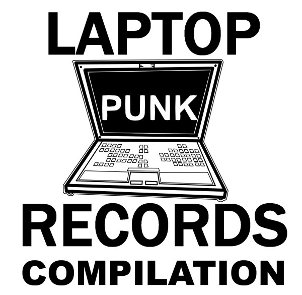 Laptop Punk Records Compilation