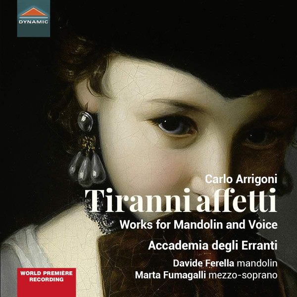 Tiranni Affetti (Works For Mandolin And Voice)