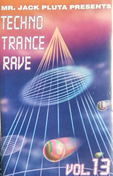 Techno Trance Rave Vol. 13