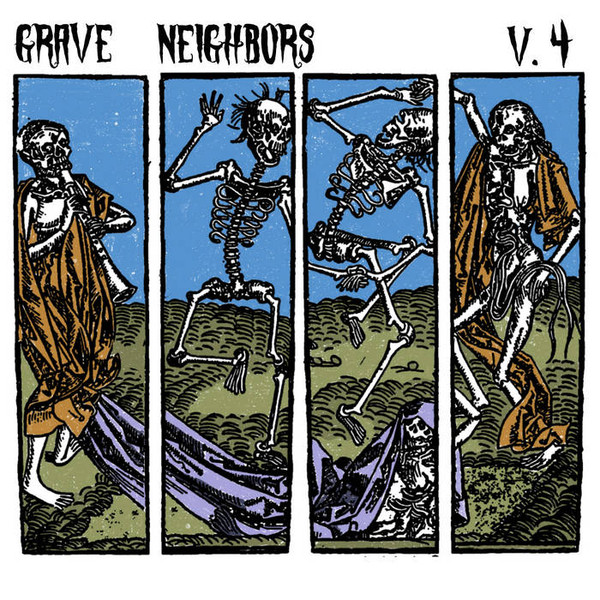 Grave Neighbors V.4