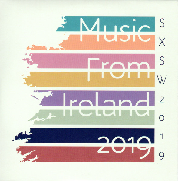 Music From Ireland 2019 - SXSW 2019
