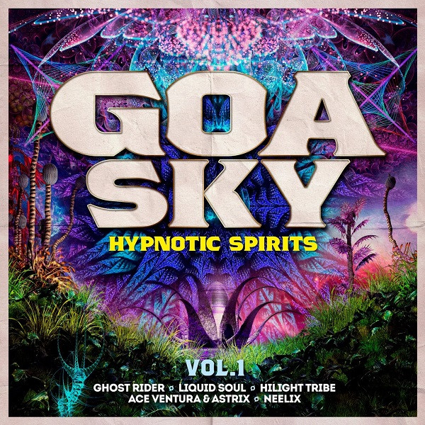 Goa Sky Vol.1 - Hypnotic Spirits