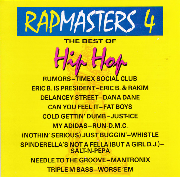 Rapmasters 4: The Best Of Hip Hop