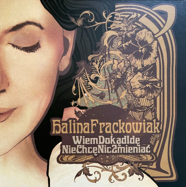 Wiem Dokąd Idę / Nie Chcę Nic Zmieniać