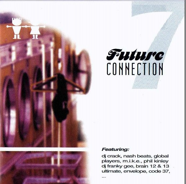 Future Connection 7 - Come To The Journey Through House And Trance