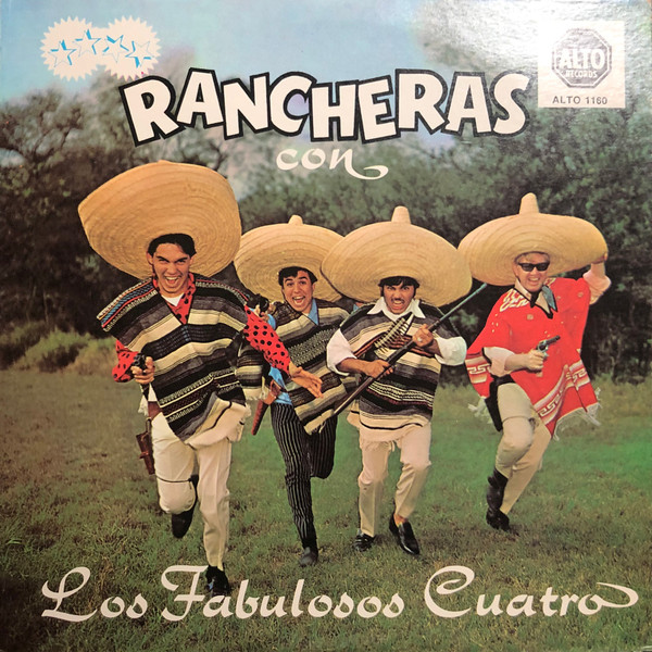 Rancheras Con Los Fabulosos Cuatro