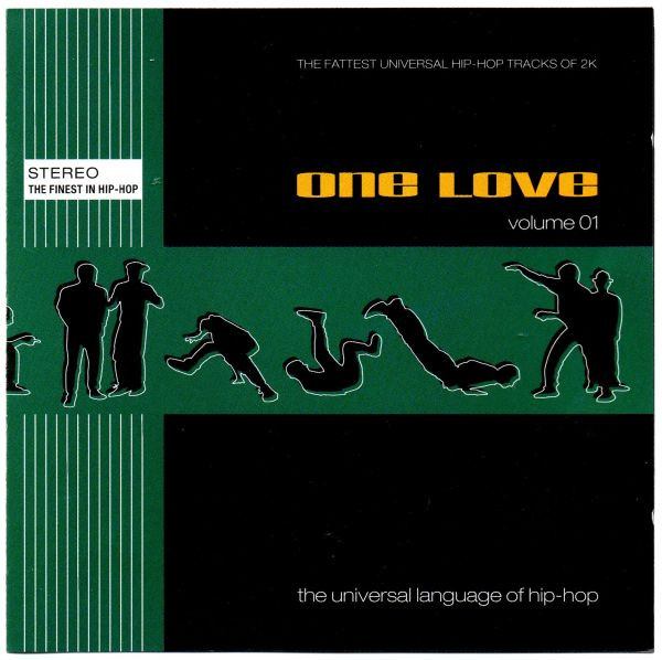 One Love - The Universal Language Of Hip Hop - Volume 01