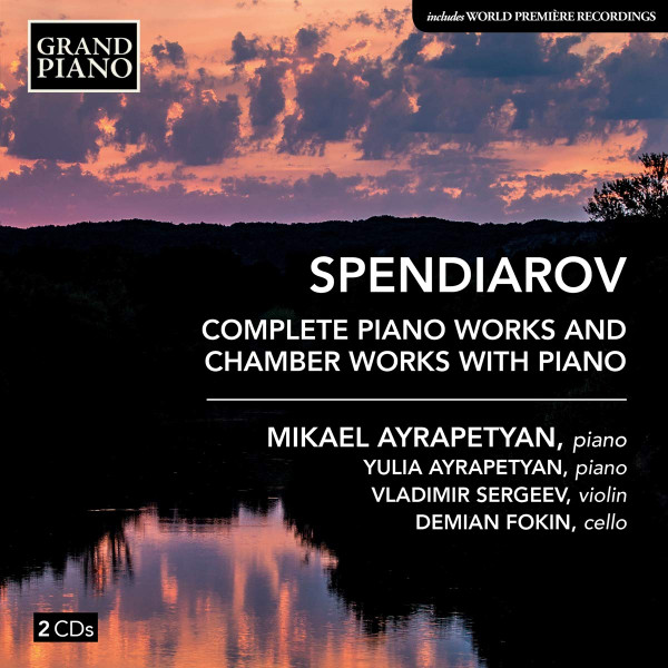 Complete Piano Works And Chamber Works With Piano