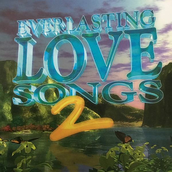 Everlasting Love Songs 2