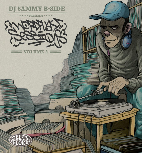 DJ Sammy B-Side Presents Wordplay Sessions Volume 2