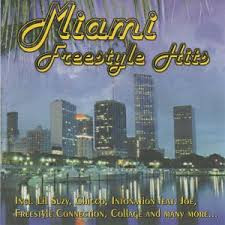 Miami Freestyle Hits