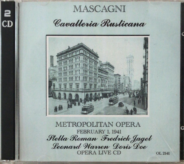 Cavalleria Rusticana (Metropolitan Opera: February 1, 1941)