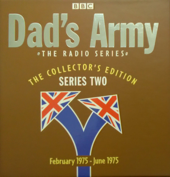 Dad's Army • The Radio Series • The Collector's Edition (Series Two) (February 1975–June 1975)