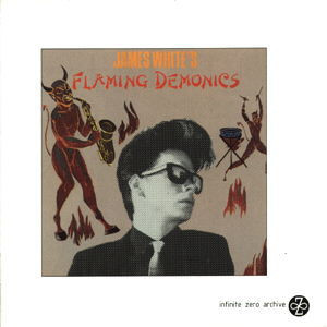 James White's Flaming Demonics