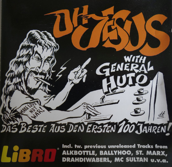 Oh Jesus! - Das Beste Aus Den Ersten 100 Jahren