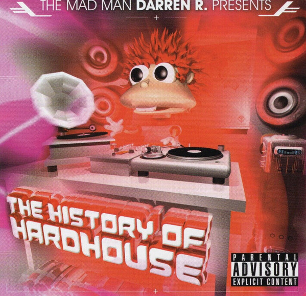 The History Of Hardhouse