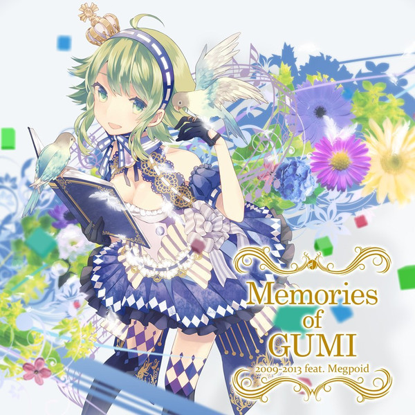 Memories Of Gumi 2009-2013 下巻