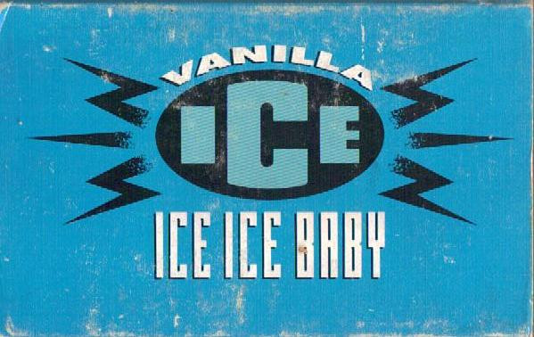 Ice Ice Baby