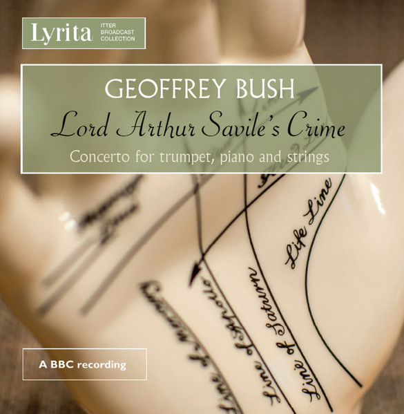 Lord Arthur Savile's Crime / Concerto For Trumpet, Piano And Strings