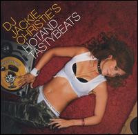 DJ Jackie Christie's Hot And Tasty Beats