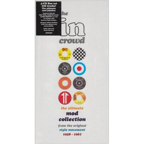 The In Crowd (The Ultimate Mod Collection From The Original Style Movement 1958-1967)