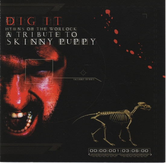 Dig It - Hymns Of The Worlock (A Tribute To Skinny Puppy)