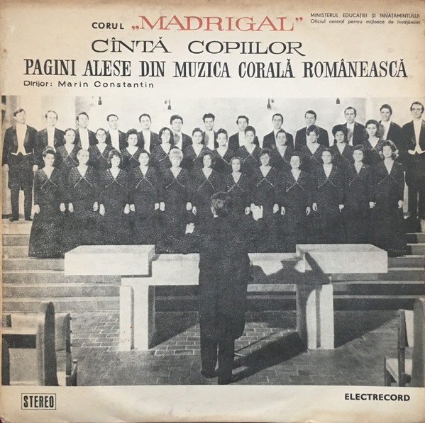 Corul „Madrigal” Cîntă Copiilor Pagini Alese Din Muzica Corală Românească